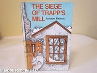 The Siege of Trapp's Mill 0689301367 Book Cover
