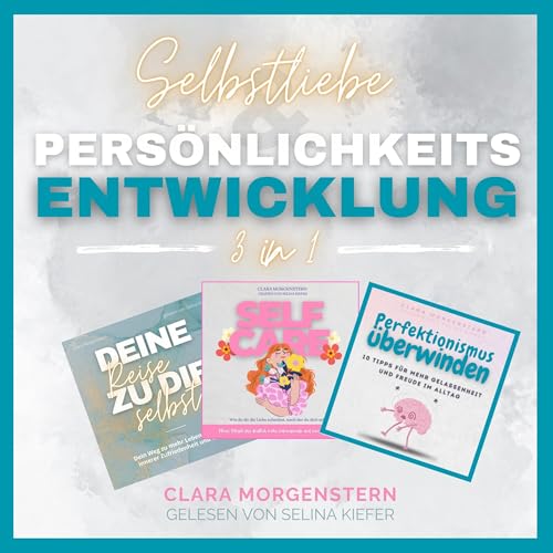 Selbstliebe & Persönlichkeitsentwicklung 3-in-1 cover art