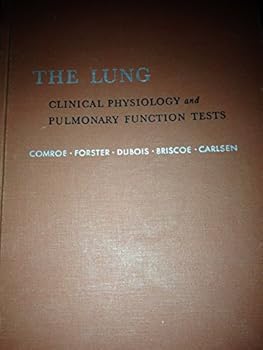 Hardcover The lung; clinical physiology and pulmonary function tests, Book