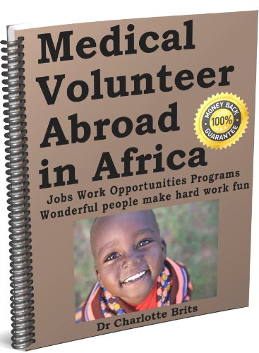 Medical Volunteer Abroad in Africa: Dr Charlotte Brits sole charge