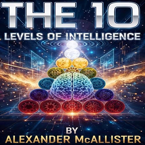 Page de couverture de The 10 Levels of Intelligence