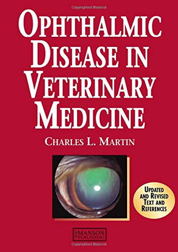 Ophthalmic Disease in Veterinary Medicine 1st Edition