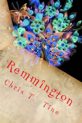 Remmington: oder Ich bin die ... und du?