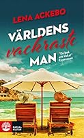 Världens vackraste man 912715100X Book Cover