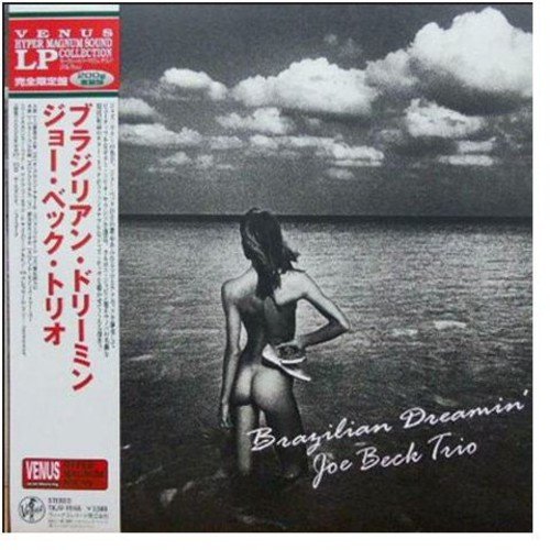 JOE BECK TRIO - Brazilian Dreamin' - Disque 33T