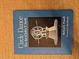 Circle Dance: The Art Of John T. Scott