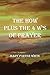 The How Plus The 4 W's Of Prayer