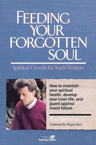 Feeding Your Forgotten Soul