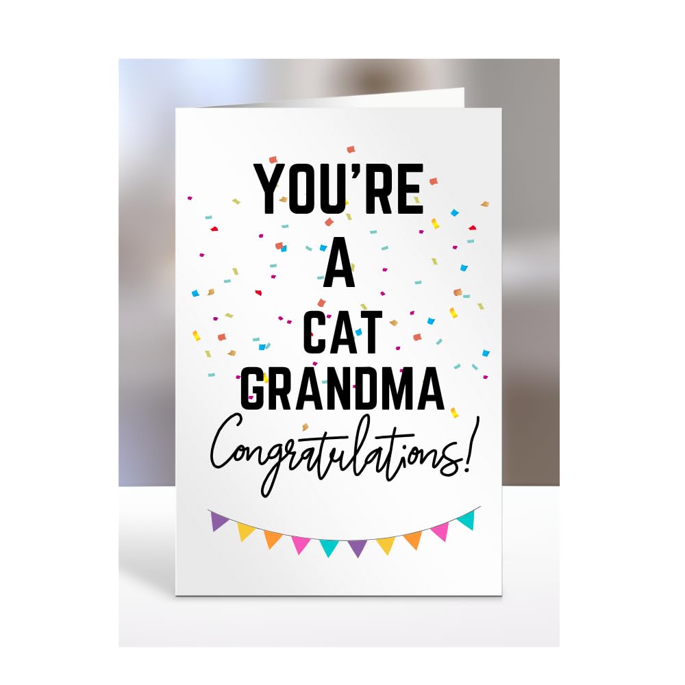 You're a Cat Grandma card, gifts for men, women, him, her, female, male, presents for Christmas, new, congratulations, baby, you are, A5-173_46 — image 1