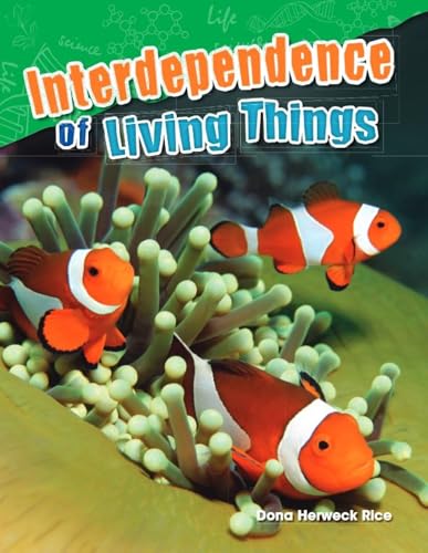 Interdependence of Living Things (Science Readers: Content and Literacy)