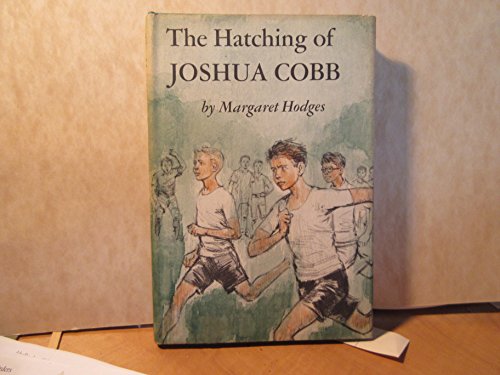 The hatching of Joshua Cobb B0006BQVOC Book Cover