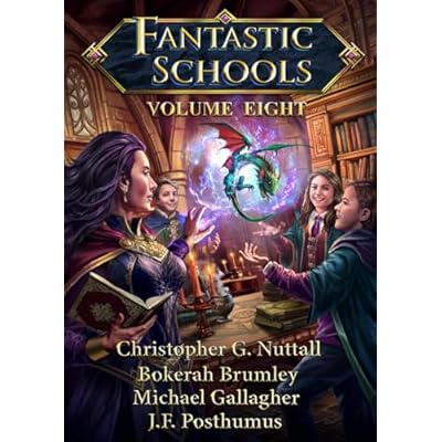 Fantastic Schools, Volume Eight