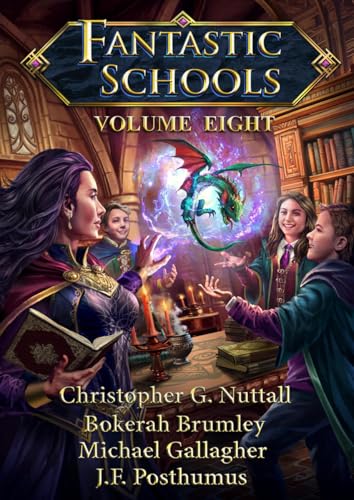 Cover of Fantastic Schools: Volume Eight