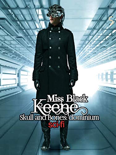 Miss Black - Skull and Bones vol. 3 Keene Dominium (2020)