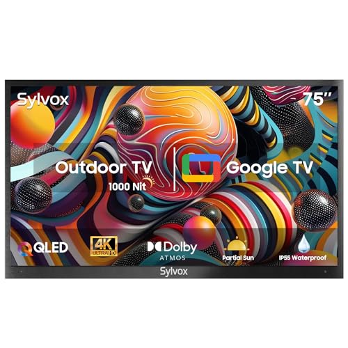 SYLVOX 75 Zoll QLED Outdoor TV Smart Google Ferseher - Quantum Dot Farbe, 1000nit, Wasserdicht Ferseher, Voice Assistant, Share to TV,Dolby Atmos für Terrasse Partial Sun (Deck Pro 2.0 QLED)