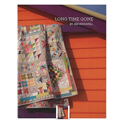 Long Time Gone Quilt Pattern by Jen Kingwell Designs Cover