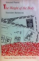 Selected Poems: The Weight of the Body 0929968026 Book Cover