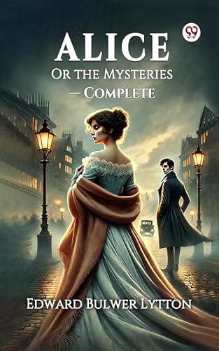 Alice Or the Mysteries — Complete (English Edition)
