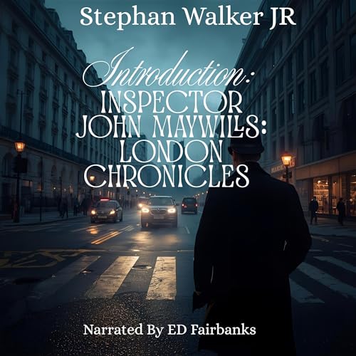 Introduction Inspector John Maywills Audiolibro Por Stephan Walker Jr arte de portada