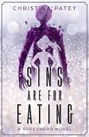 Sins Are For Eating 1548736430 Book Cover