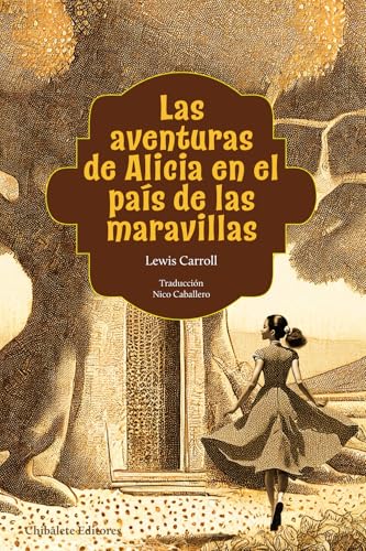 Las Aventuras De Alicia En El País De Las Maravillas