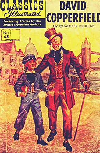 David Copperfield: Classics Illustrated No. 48 (English Edition)