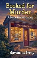 Booked for Murder (Turtle Island Mysteries) B0GSSMKCV8 Book Cover