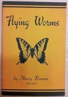 Flying Worms B0007F6P5C Book Cover