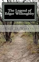 The Legend of Edgar Willoughby 1507834993 Book Cover