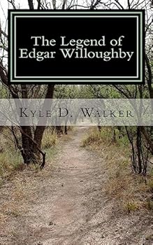 Paperback The Legend of Edgar Willoughby Book