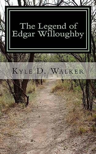 The Legend of Edgar Willoughby 1507834993 Book Cover