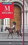 Baedeker Reiseführer Mexiko: mit praktischer Karte EASY ZIP - Juliane Israel 