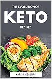 The Evolution of Keto recipes