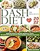 Dieta Dash per principianti 2022 : RICETTE FACILI E VELOCI ADATTE A TUTTI. 365 GIORNI PER INIZIARE UNA VITA SANA E RIDURRE LA PRESSIONE SANGUIGNA