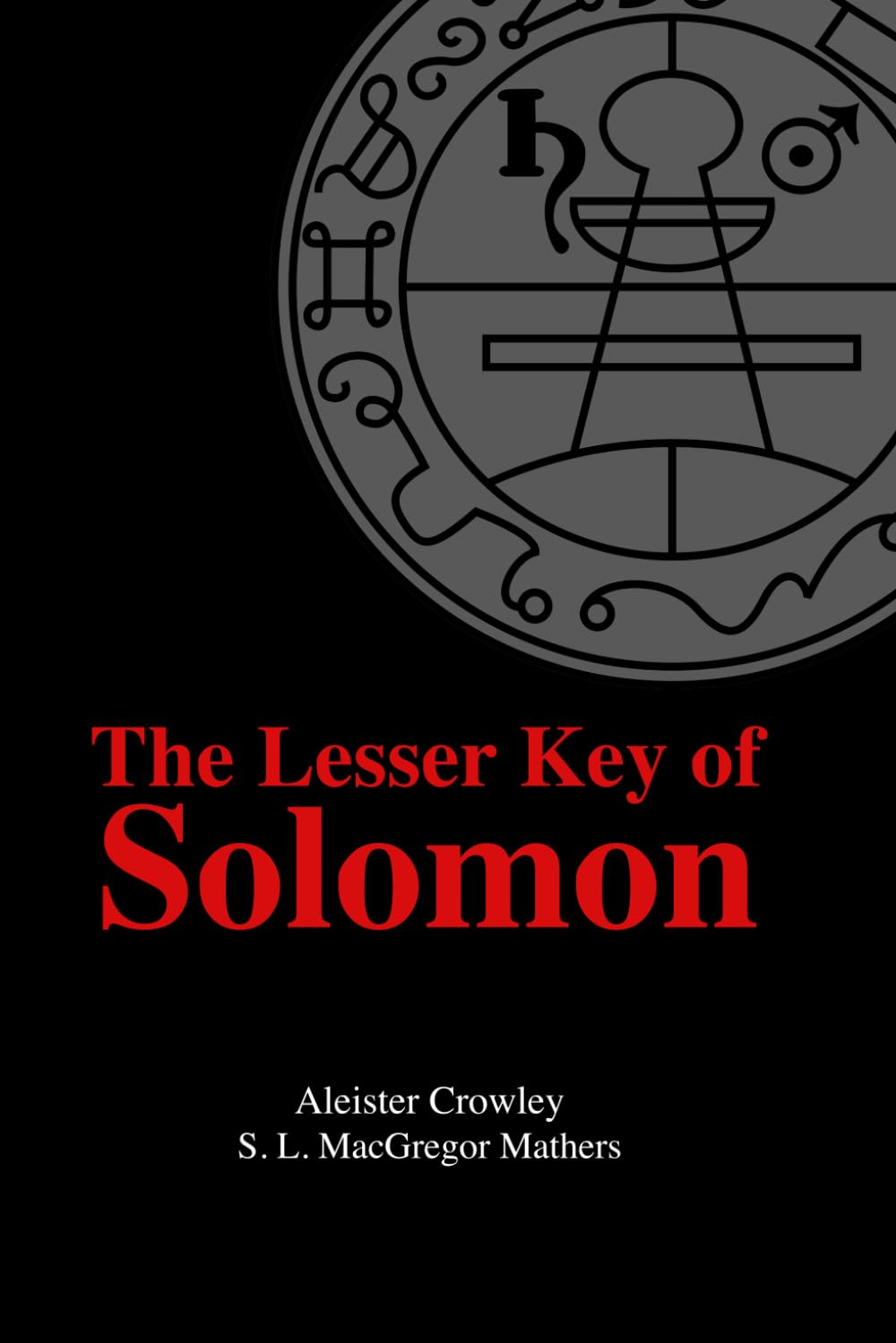 The Lesser Key Of Solomon