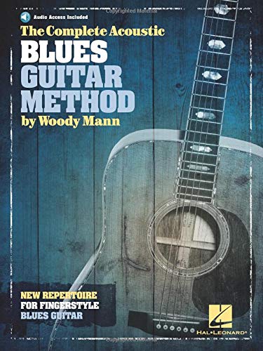 The Complete Acoustic Blues Guitar Method