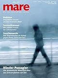  mare - Die Zeitschrift der Meere / No. 60 / Blinder Passagier: Die dramatische Wahrheit über das Schwarzfahren auf See