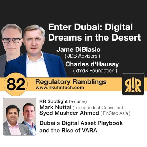 Ep 82 - Enter Dubai: Digital Dreams in the Desert