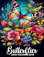 Butterflies Coloring Book For Adult: Butterflies coloring book for adult large print designs 50 Calming Butterfly & Flower Patterns for Adults B0DCTLWZB6 Book Cover