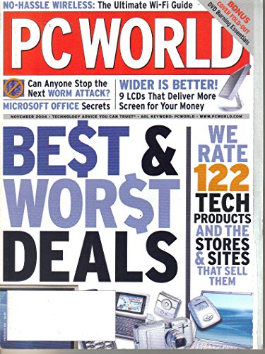 No-Hassle Wireless: The Ultimate Wi-Fi Guide / Can Anyone Stop the Next Worm Attack? / Microsoft Office Secrets / Wider is Better! 9 LCDs That Deliver More Screen for Your Money / Best and Worst Deals (PC World, Volume 22, Number 11, November 2004)