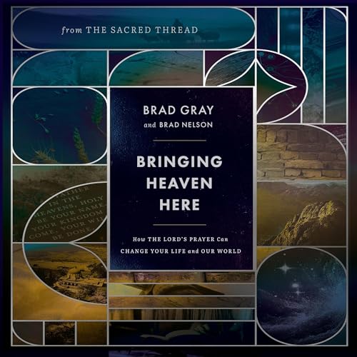 Page de couverture de Bringing Heaven Here