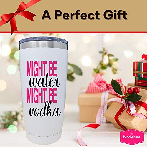 Funny Stainless Steel Tumbler With Lid - 20 oz. Insulated Travel Cup - Fun Gifts for Women, Birthday, Mom, Best Friend, or Galentines Day (Might Be Vodka)