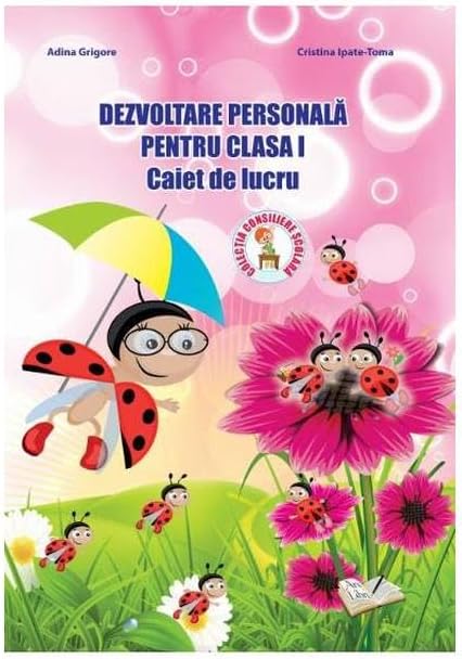 Dezvoltare Personala Pentru Clasa A 1-A