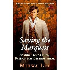 Saving the Marquess Audiolibro Por Mihwa Lee arte de portada
