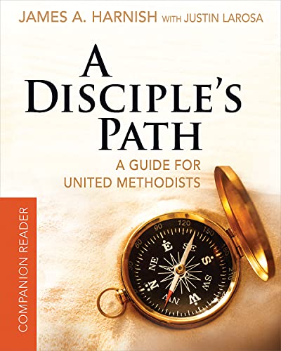 A Disciple's Path Companion Reader 519256: Deepening Your Relationship with