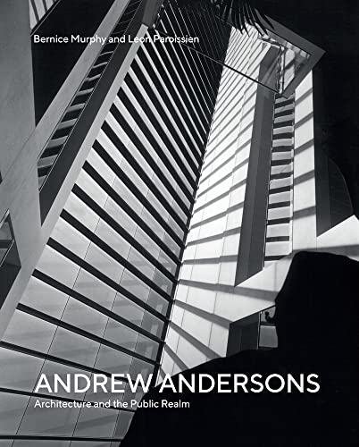 Andrew Andersons: Architecture and the Public Realm