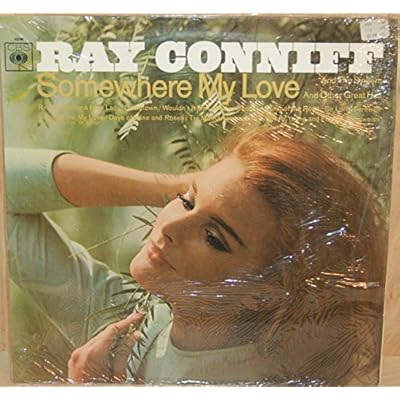 Ray Conniff And The Singers: Somewhere My Love (And Other Great Hits) LP