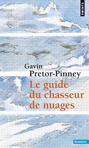 Le Guide du chasseur de nuages Livre eBook France