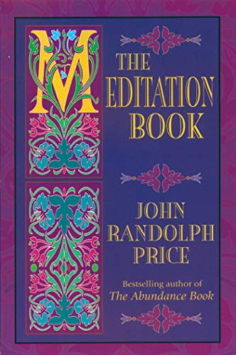 The Meditation Book - Kindle edition by Price, John Randolph ...