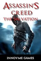 Assassin's Creed: The Salvation 1511626232 Book Cover
